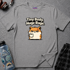 "Tiny Body, Huge Rage." Angry Hamster T-Shirt