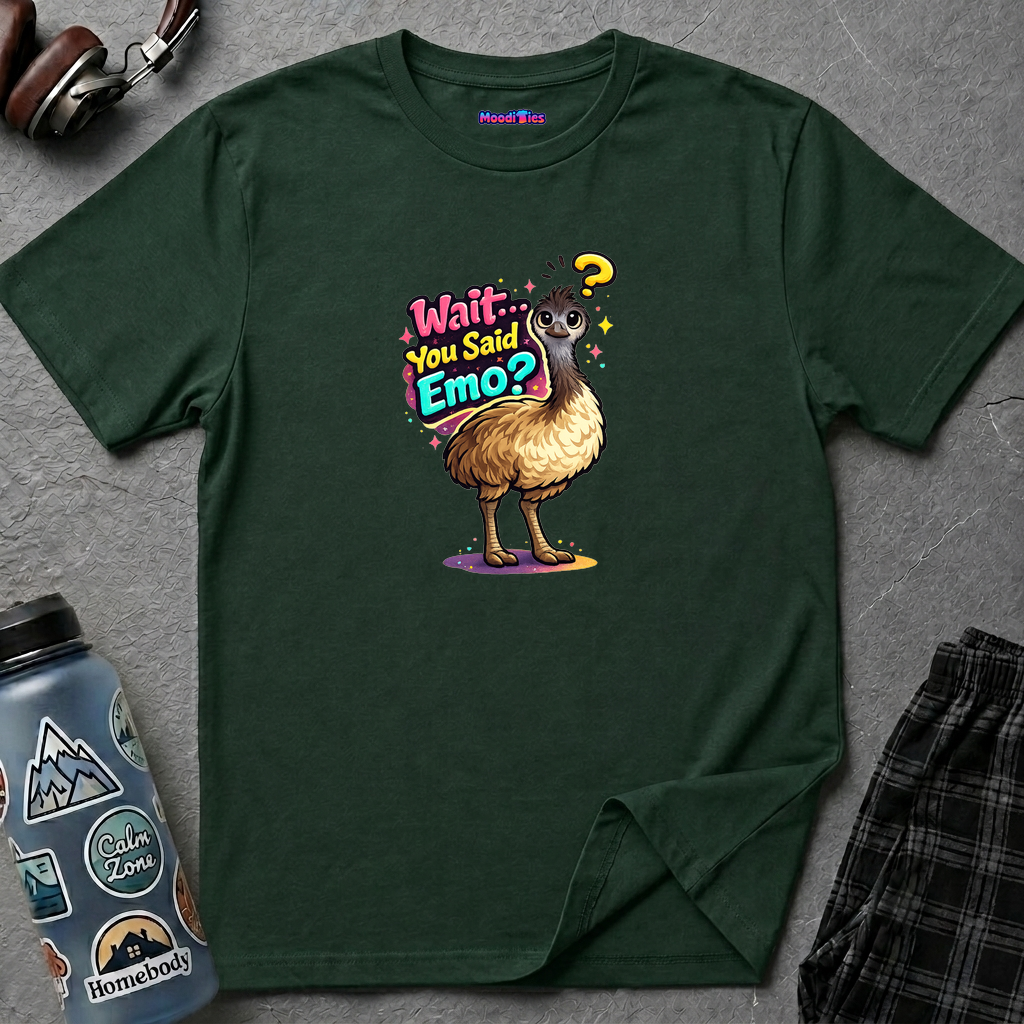 "Wait… You Said Emo?" Emu T-Shirt