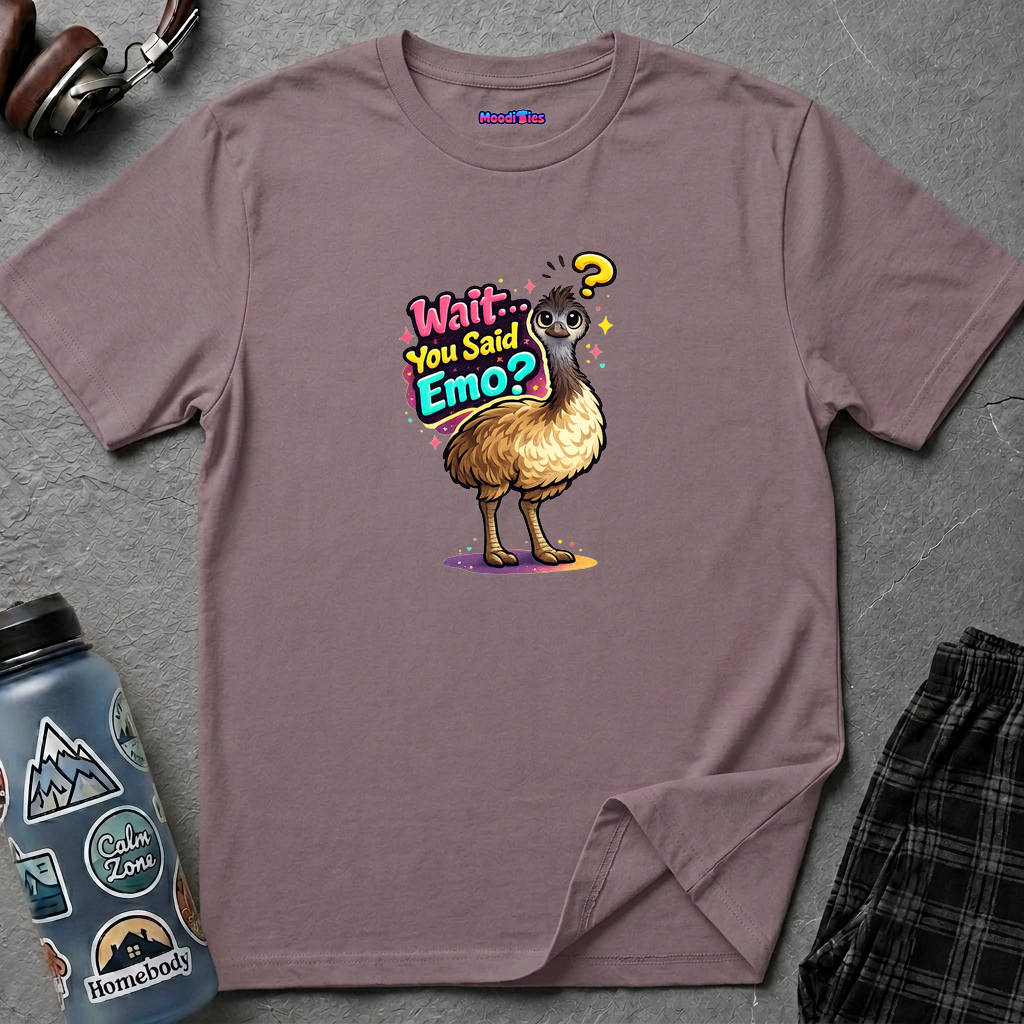 "Wait… You Said Emo?" Emu T-Shirt
