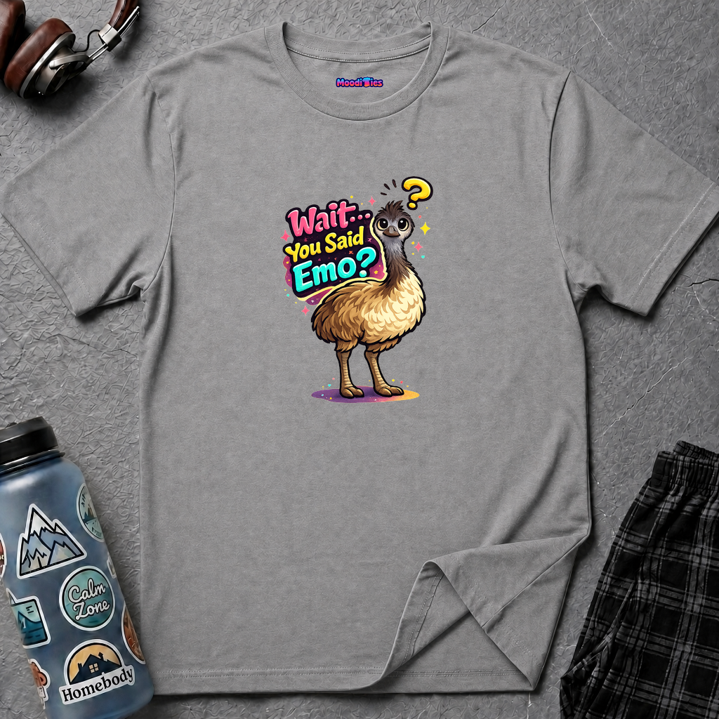 "Wait… You Said Emo?" Emu T-Shirt