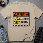 "Warning: Hazardous Fumes" Warning Sign T-Shirt