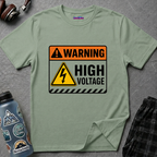 "Warning: High Voltage" Warning Sign T-Shirt