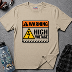 "Warning: High Voltage" Warning Sign T-Shirt