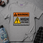 "Warning: High Voltage" Warning Sign T-Shirt